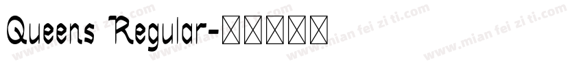 Queens Regular字体转换